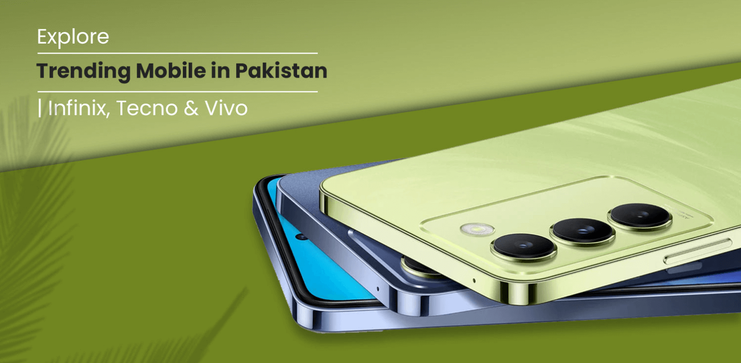 top trending mobile in pakistan